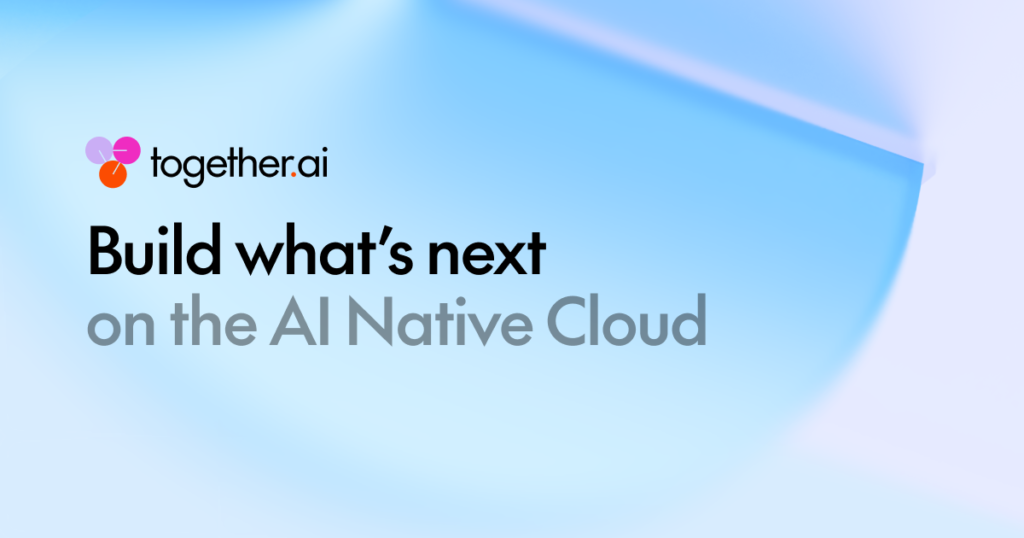 Together AI Just Raised $800 Million on a Wager Against the AI Giants